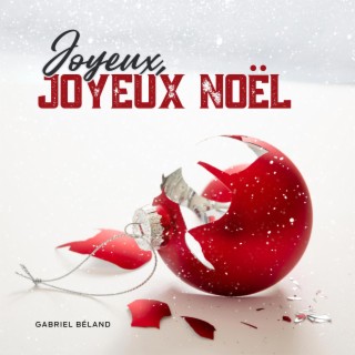 Joyeux, joyeux Noël lyrics | Boomplay Music