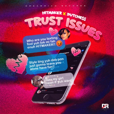 Trust Issues ft. Dutchess