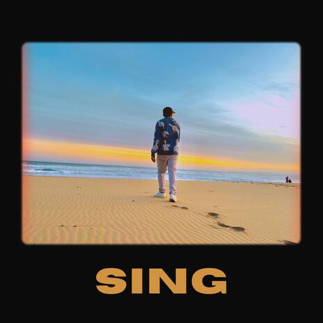 Sing | Boomplay Music