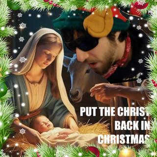 Put The Christ Back In Christmas