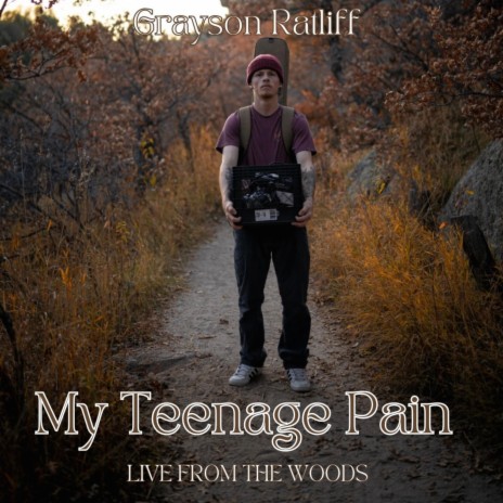 My Teenage Pain (Live From The Woods) (Live)