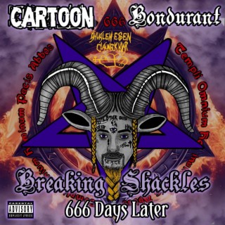 Breaking Shackles 666 Days Later