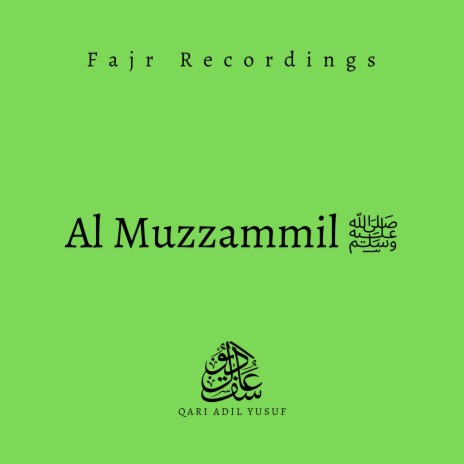 Fajr - Al Muzzammil | Boomplay Music