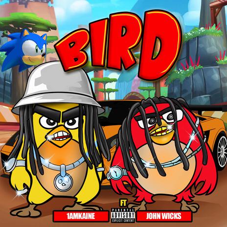 Bird ft. John Wicks | Boomplay Music