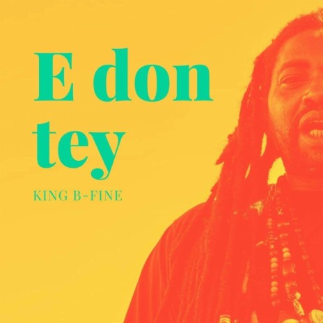 E Don Tey | Boomplay Music