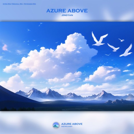Azure Above (Extended Mix)