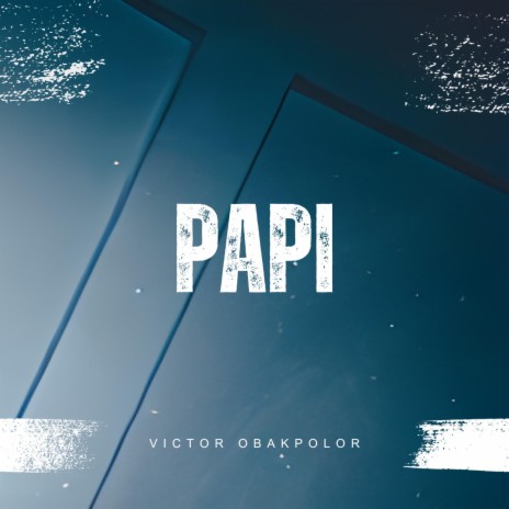 Papi ft. EA music