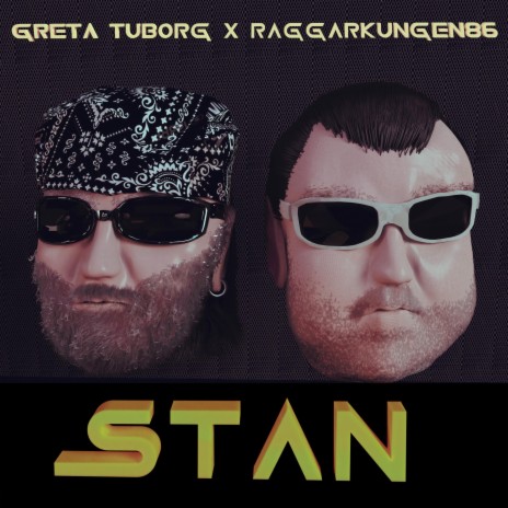 Stan ft. Raggarkungen86