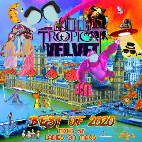 Tropical Velvet Best Of 2020 (Continuous DJ Mix) | Boomplay Music
