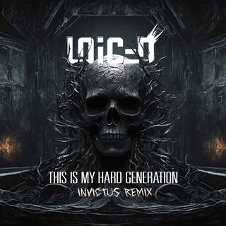 This Is My Hard Generation (Invictus Remix)