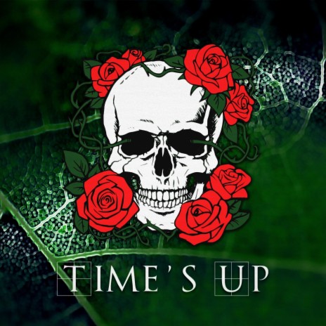 Time's Up | Boomplay Music