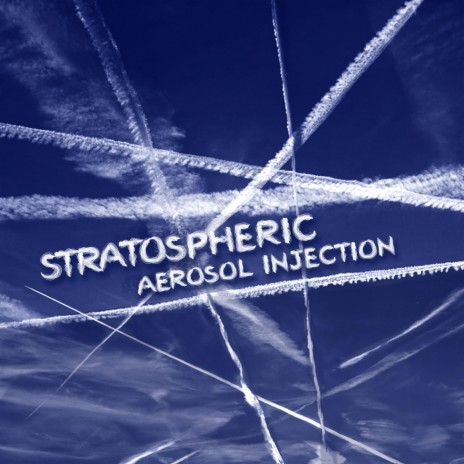 Stratospheric aerosol injection | Boomplay Music
