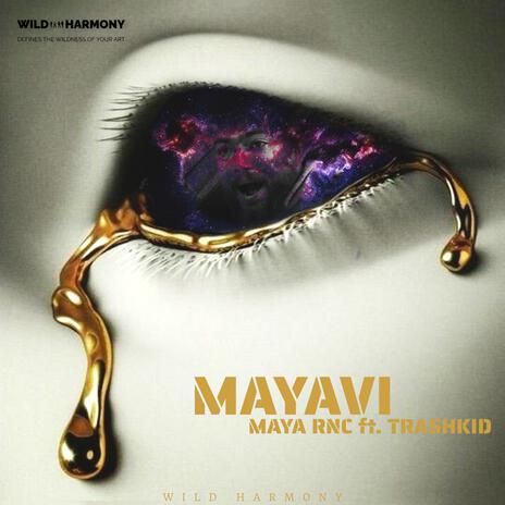 Mayavi ft. Thrashkid | Boomplay Music