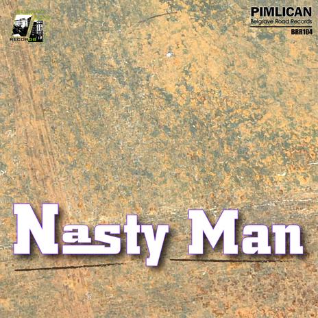 Nasty Man | Boomplay Music