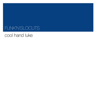 Cool Hand Luke