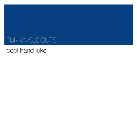 Cool Hand Luke | Boomplay Music