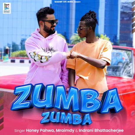 Zumba Zumba ft. Mraimdy & Indrani Bhattacherjee | Boomplay Music