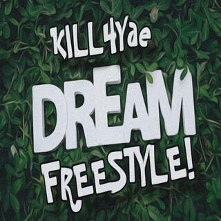 Dream Freestyle