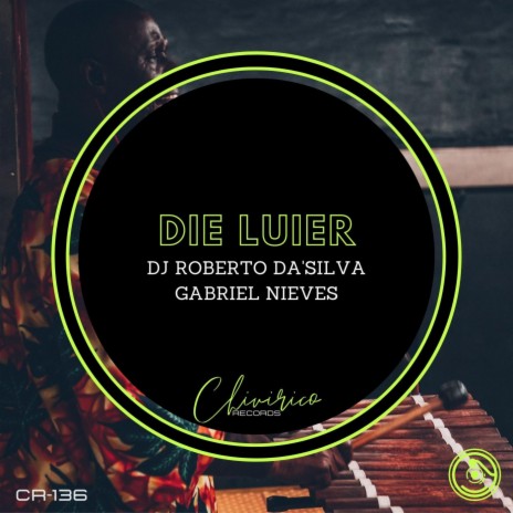 Die Luier ft. Gabriel Nieves
