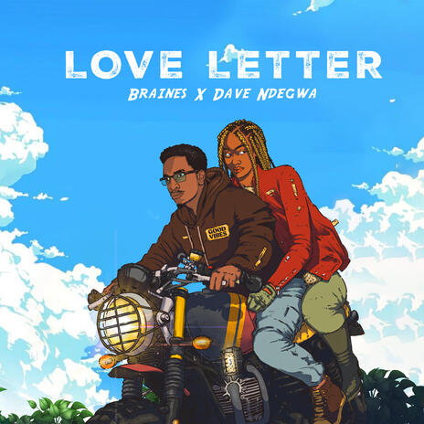 Love Letter (Radio Edit) ft. Braines | Boomplay Music