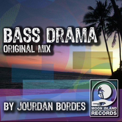 Bass Drama (Original Mix)