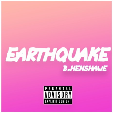 Earthquake | Boomplay Music