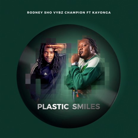 Plastic Smiles ft. Kayonga | Boomplay Music
