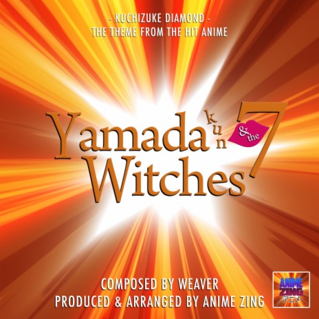 Kuchizuke Diamond (From Yamada Kun & The 7 Witches) | Boomplay Music