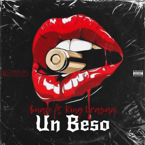 Un Beso ft. $uavecito | Boomplay Music