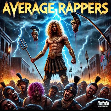 Average Rappers | Boomplay Music