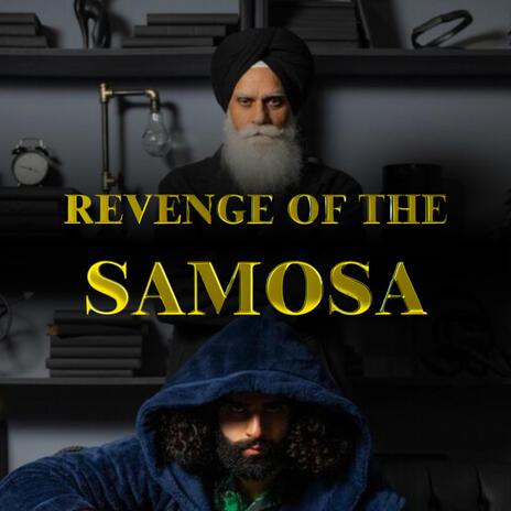 Revenge of the Samosa (slowed down + reverb) ft. S.Rocks.Music | Boomplay Music