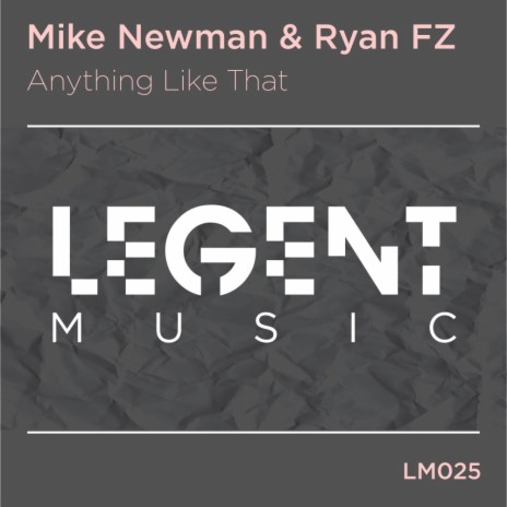 Anything Like That (Radio Edit) ft. Ryan Fz