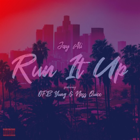 Run It Up ft. OFB Yung & Ness Quicc | Boomplay Music
