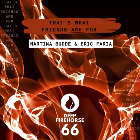 That's What Friends Are For (Radio Edit) ft. Eric Faria | Boomplay Music