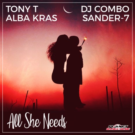 All She Needs (Original Mix) ft. Alba Kras, DJ Combo & Sander-7