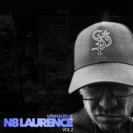 Uniquely N8 Laurence Vol. 2 | Boomplay Music
