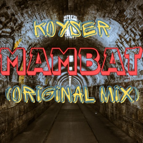 Mambat | Boomplay Music