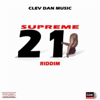 Supreme 21 Riddim