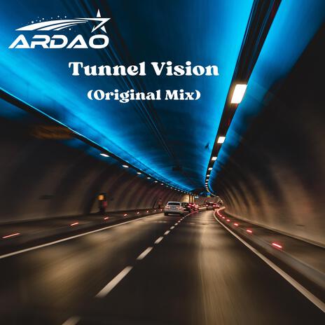 Tunnel Vision | Boomplay Music