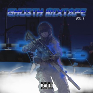 Ghost Mixtape, Vol. 1