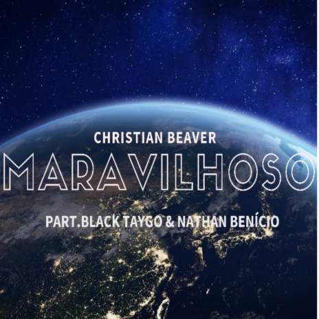 Maravilhoso ft. Black taygo & Nathan benício | Boomplay Music