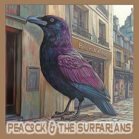 Big Black Bird ft. The Surfarians