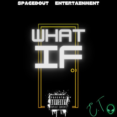 WHAT IF | Boomplay Music