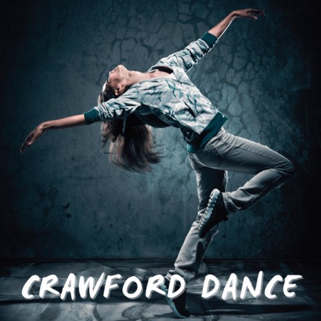 Crawford Dance | Boomplay Music