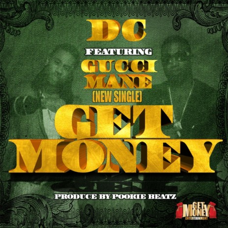 Get Money (feat. Gucci Mane) | Boomplay Music