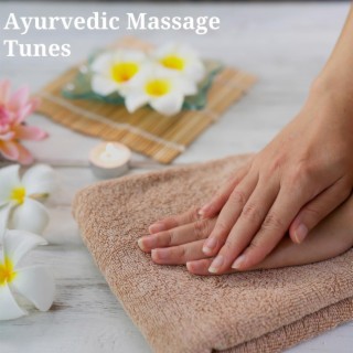 Ayurvedic Massage Tunes