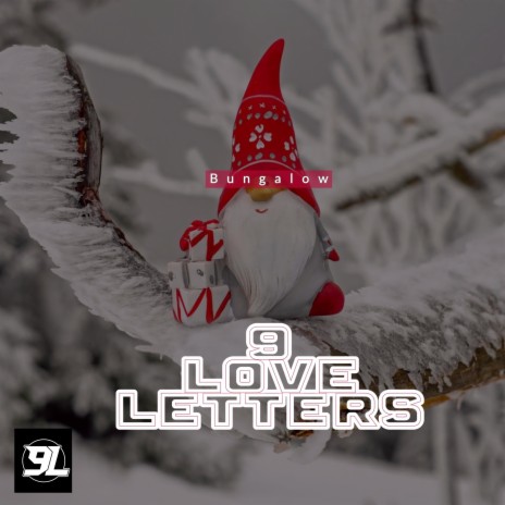 9 Love Letters | Boomplay Music