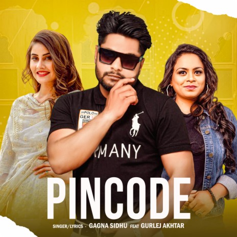 Pincode ft. Gurlez Akhtar | Boomplay Music