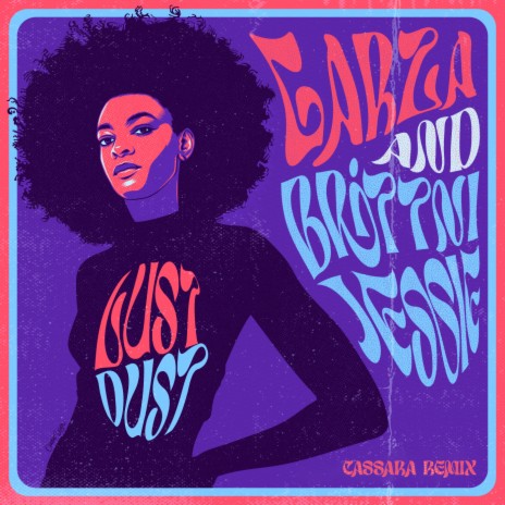 Lust Dust (Cassara Remix) ft. Cassara & Brittni Jessie | Boomplay Music