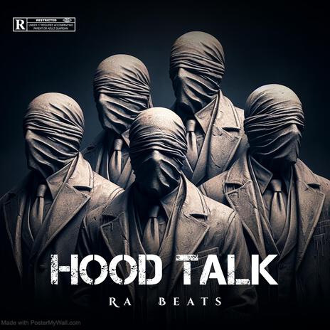 Hood Talk | Boomplay Music